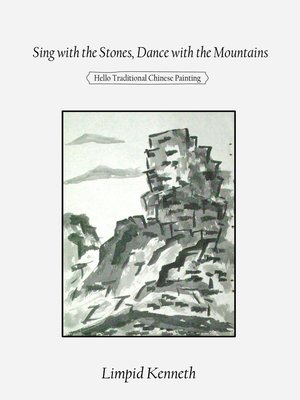 cover image of Sing with the Stones, Dance with the Mountains